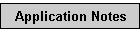 Application Notes