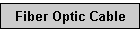 Fiber Optic Cable